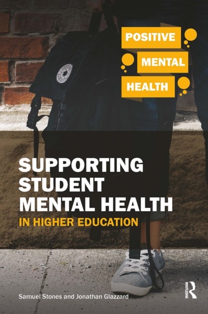 Supporting Student Mental Health in Higher Education by Samuel Stones NEW - Image 3