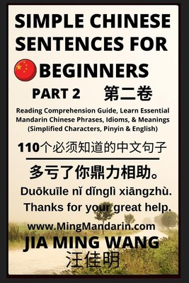 Simple Chinese Sentences for Beginners (Part 2) - Idioms and Phrases for...