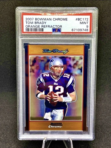 2007 Bowman Chrome Tom Brady Orange Refractor PSA 9 /25 POP 4