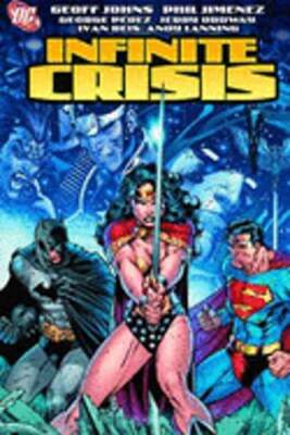 Infinite Crisis by Geoff Johns: Used