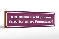 Holzschild Spruch 46X10 Cm Nicht Putzen Ist Alles Feenstaub Deko Schild