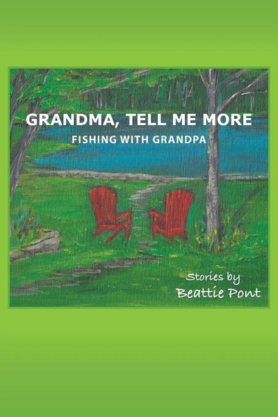 Beattie Pont | Grandma, Tell Me More | Taschenbuch | Englisch (2013)-image