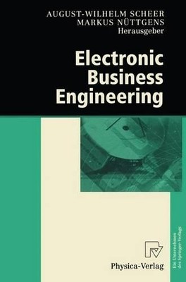 Electronic Business Engineering - 9783642636837
