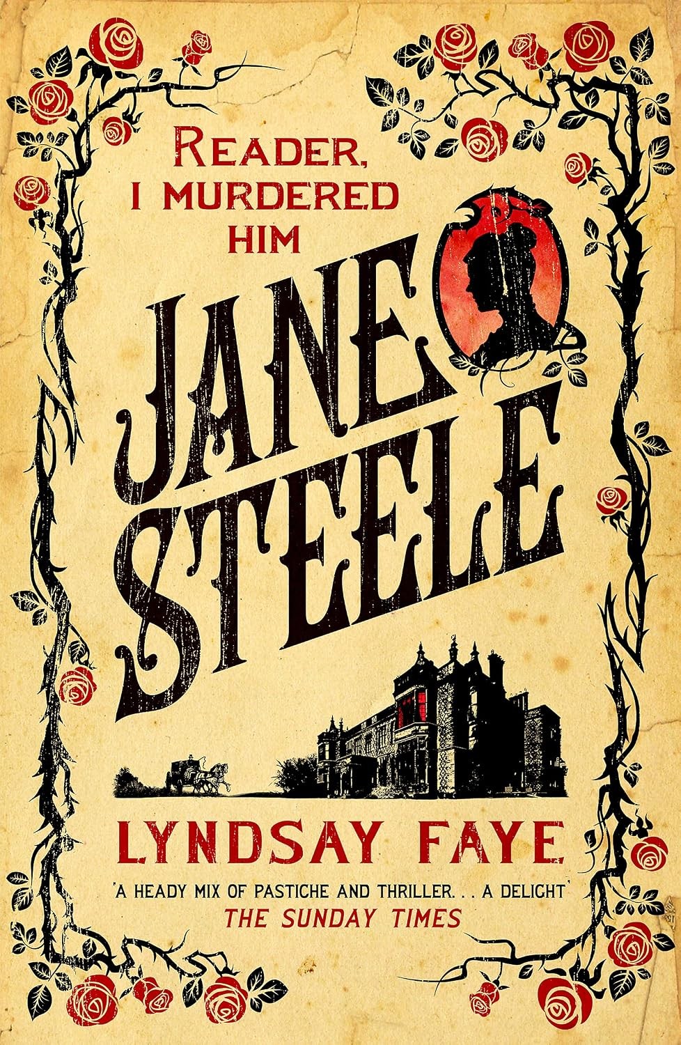 Jane Steele Lyndsay Faye Paperback Historical Fiction Gothic Mystery Novel