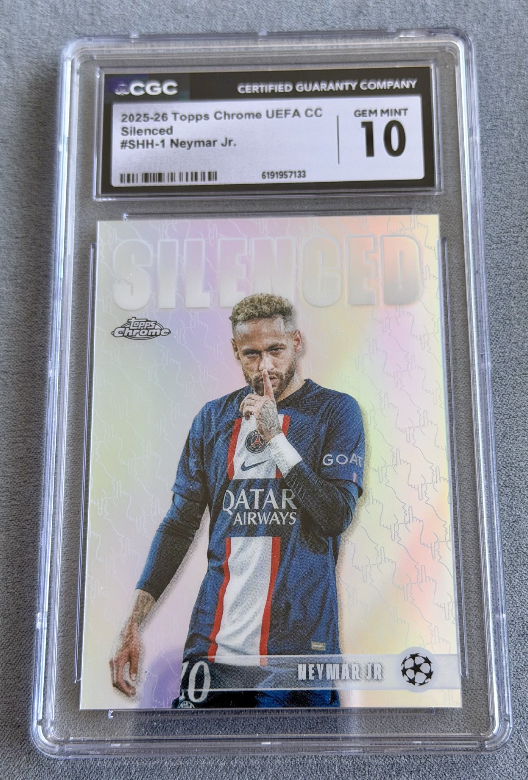 Neymar Jr 2025-26 Topps Chrome UEFA Club Competitions #SHH-1 Silenced PSG CGC 10