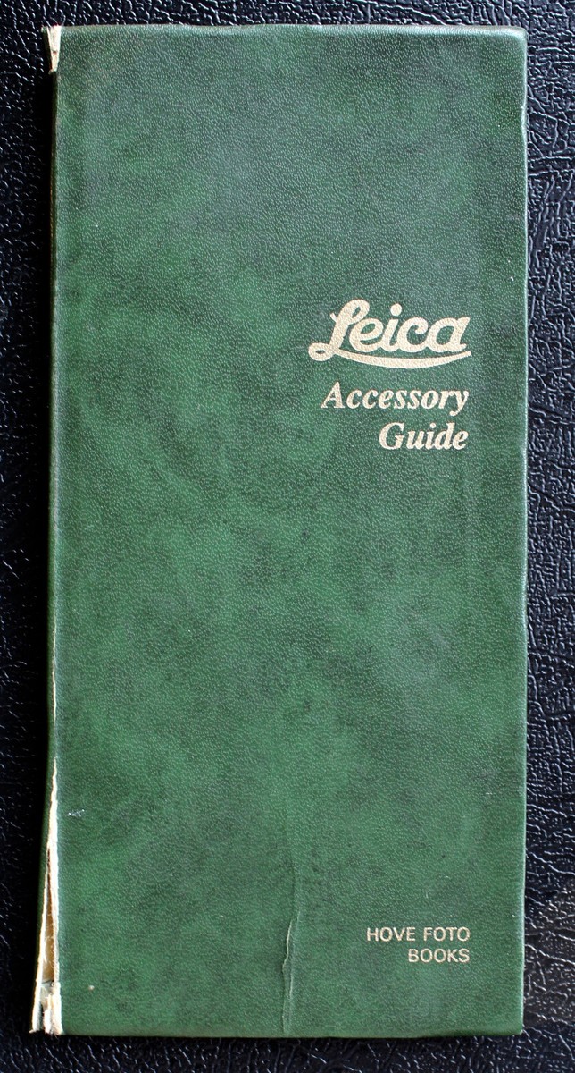 LEICA Camera & Lens ACCESSORY GUIDE Dennis Laney 1989 - Hove Foto