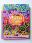 Crochet Motifs: 144 Hexagons, Triangles, Squares, & Other Unexpected Shapes