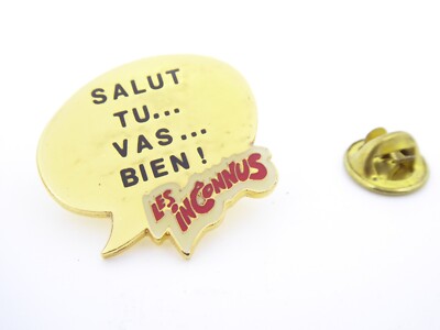 PIN'S PINS PIN BADGE - DIE UNBEKANNTEN - HALLO ES GEHT DIR GUT - COMICS - SCHAUSPIELER