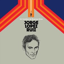 JORGE LOPEZ RUIZ HOMBRE DE BUENOS AIRES NEW LP