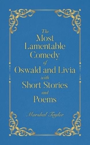 Маршал Тейлор - Самая прискорбная комедия об Освальде и Ливии (Taschenbuch)