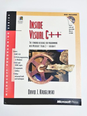 Inside Visual C++ David J Kruglinski Microsoft Press 1996 Programming Visual C++