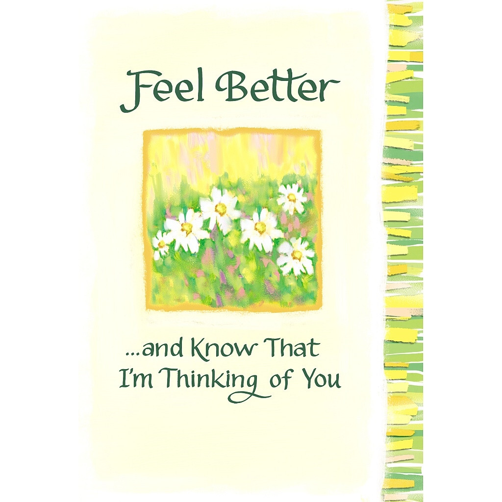 Blue Mountain Inspirational Card / Encouragement : Feel Better