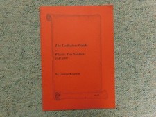 Geirge Kearton Collectors Guide to Plastic Toy Soldiers 1847-87 Ltd edition