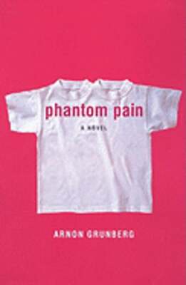 Phantom Pain by Arnon Grunberg: Used