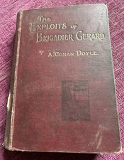 Exploits Of Brigadier Gerard Arthur Conan Doyle 1899 1st Edit Illustd’ HBk Book