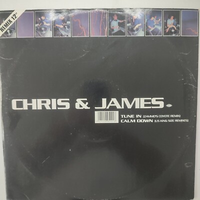 Chris & James - Tune In / Calm Down (Remixes) 
