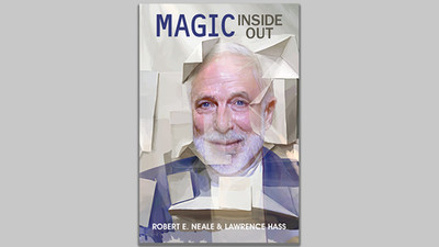 Magic Inside Out by Robert E. Neale & Lawrence Hasss Zauberbuch 14 Routinen