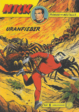 Nick Pionier des Weltalls  Nr.6 / 1995 Hethke Verlag / Hansrudi Wäscher