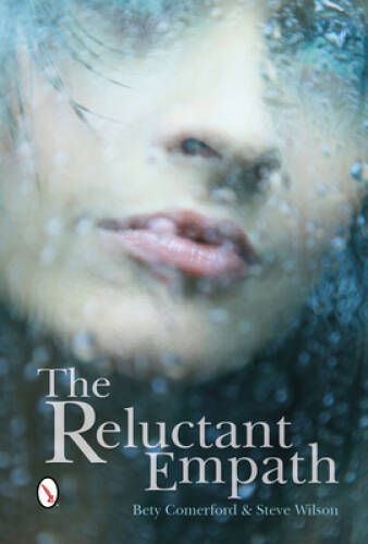 The Reluctant Empath - Hardcover By Comerford, Bety - GOOD