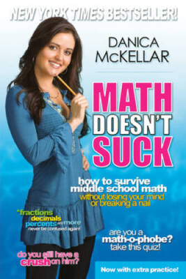 Math Doesn't Suck: How to Survive Middle School Math Without Losing  - VERY GOOD