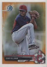 2017 Bowman Chrome Prospects Orange Refractor 12/25 Juan Hillman #BCP145 0c6