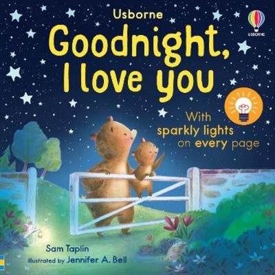 Sam Taplin Goodnight, I Love You (Kartonbuch) Twinkly Twinkly
