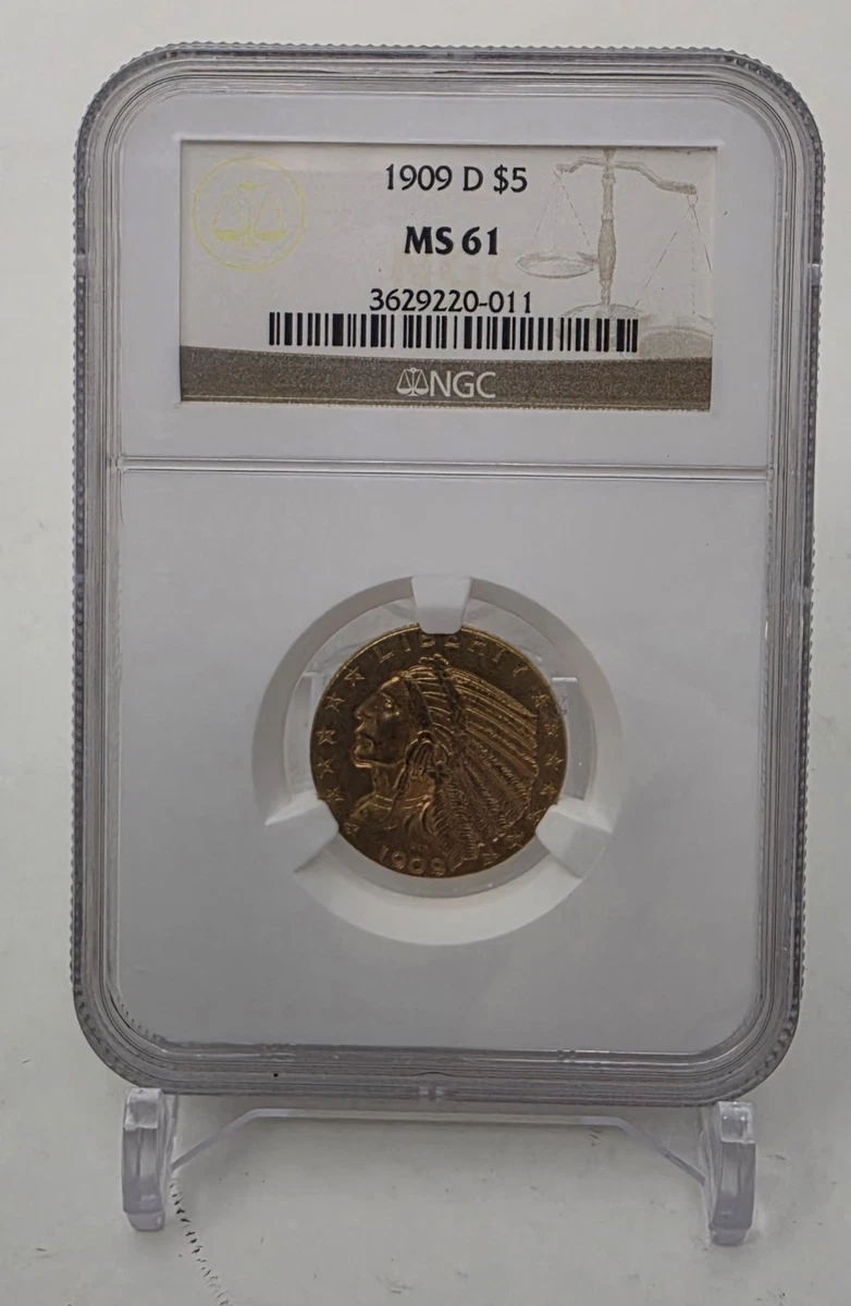 MS 61 Graded 1909 Year Half Eagle $5 US Gold Coins (Pre - 1933
