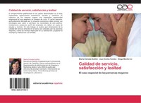 Marta Estrada GuilléN (U. A.) | Calidad De Servicio, SatisfaccióN Y Lealtad