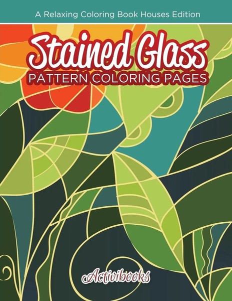 Activibooks | Stained Glass Pattern Coloring Pages | Taschenbuch | Englisch-image