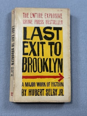 Last Exit To Brooklyn Hubert Selby Jr. Grove Press Paperback #4663 Vintage 1960s