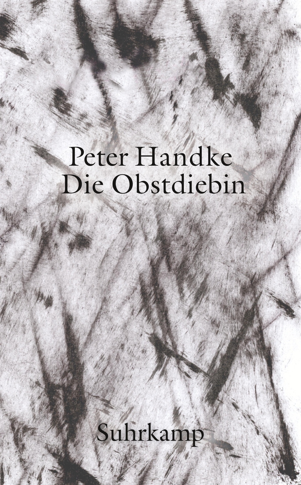 Die Obstdiebin Oder Einfache Fahrt Ins Landesinnere Peter Handke