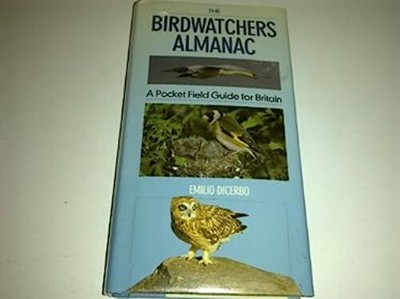 The Birdwatchers Almanac A Pocket Field Guide für Britain Emilio