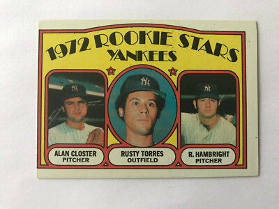 1972 NEW YORK YANKEE ROOKIE STARS TOPPS #124  RUSTY TORRES
