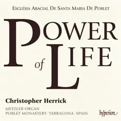 Christopher Herrick - Power of Life | Mozart/Dupre/Saint-Saens/Warlock/+ | CD