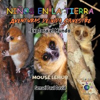 Nin¿Os En La Tierra Aventuras De Vida Silvestre - Explora El Mundo Mouse...
