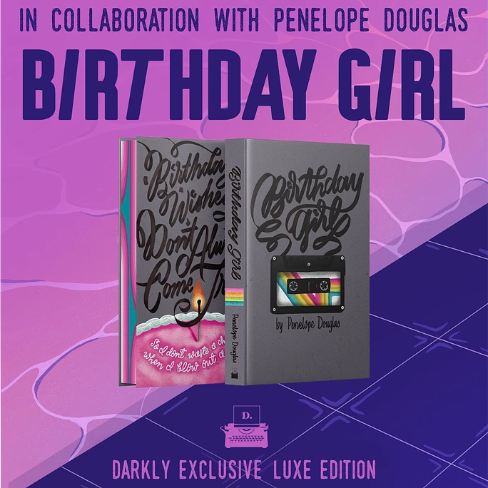 SIGNED Birthday Girl by Penelope Douglas BOOKISH BOX EXCLUSIVE HC