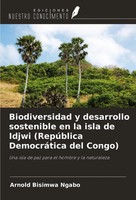 Arnold Bisimwa Ngabo | Biodiversidad Y Desarrollo Sostenible En La Isla De...