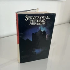 SERVICE OF ALL THE DEAD - COLIN DEXTER - FIRST EDN 1979 - MORSE - SCARCE! 