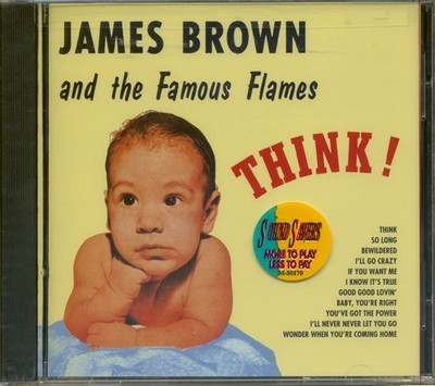 James Brown - Think - James Brown And The Famous Flames (CD) - Rhythm & Blues