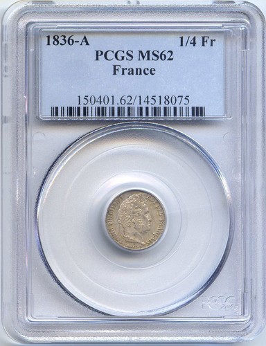 Louis Philippe I (1830-1848) 1/4 Francs 1836 Paris PCGS MS62