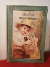 1899. The Pied Piper of Hamelin by Robert Browing. First Edition