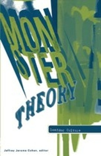 Monster Theory by Jeffrey Jerome Cohen - 9780816628551