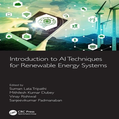 Introduction to AI Techniques for Renewable Energy System Taylor