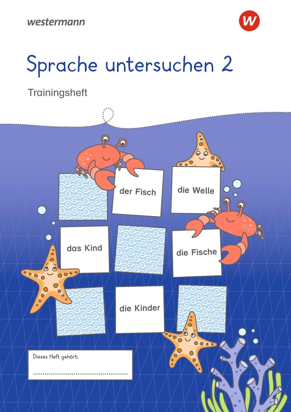Westermann Unterrichtsmaterialien Grundschule. Sprache untersuchen 2 Matthias Gr
