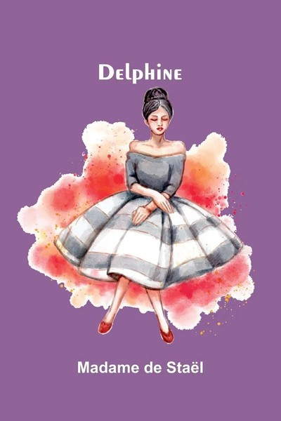 Delphine Madame De StaëL Taschenbuch FranzöSisch 2025 Alpha Edition-image