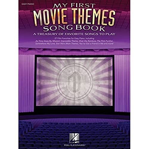 My First Movie Themes Song Book: A Treasury of Favorite Songs to Play