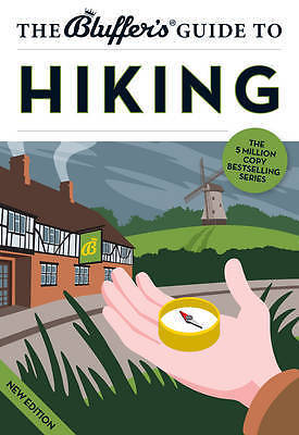 The Bluffer's Guide to Hiking by Simon Whaley (Paperback, 2013)