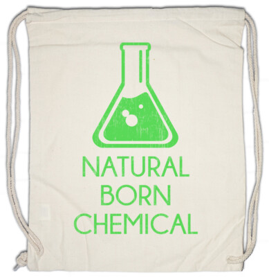 Natural Born Chemical Turnbeutel Fun Nerd Chemistry Teacher Test Tube