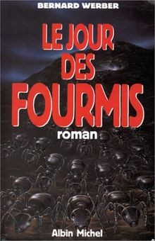 Le Jour des fourmis von Werber, Bernard | Buch | Zustand gut
