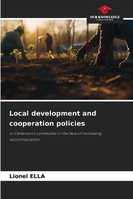 Local development and cooperation policies by Lionel Ella Paperback Book